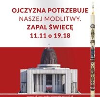 Ojczyzna potrzebuje naszej modlitwy - zapal świecę niepodległości